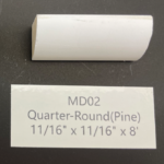Quarter-Round – 11/16" x 11/16"x8' (Vertical) (inch)